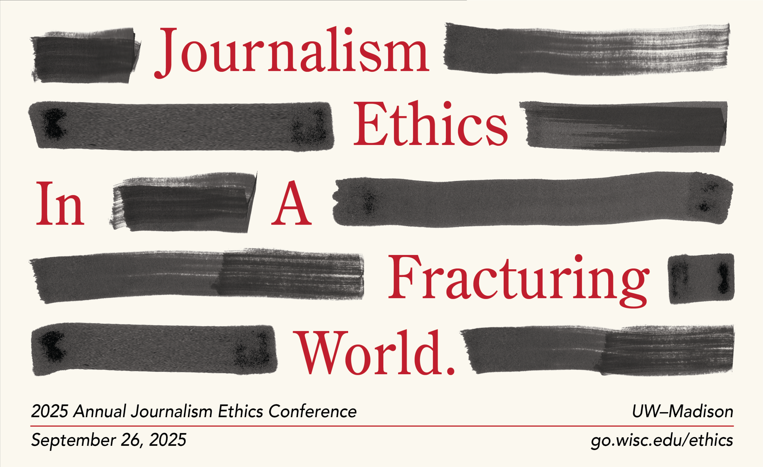 Image that reads "Journalism Ethics in a Fracturing World" with black marker cross-outs suggesting censorship.