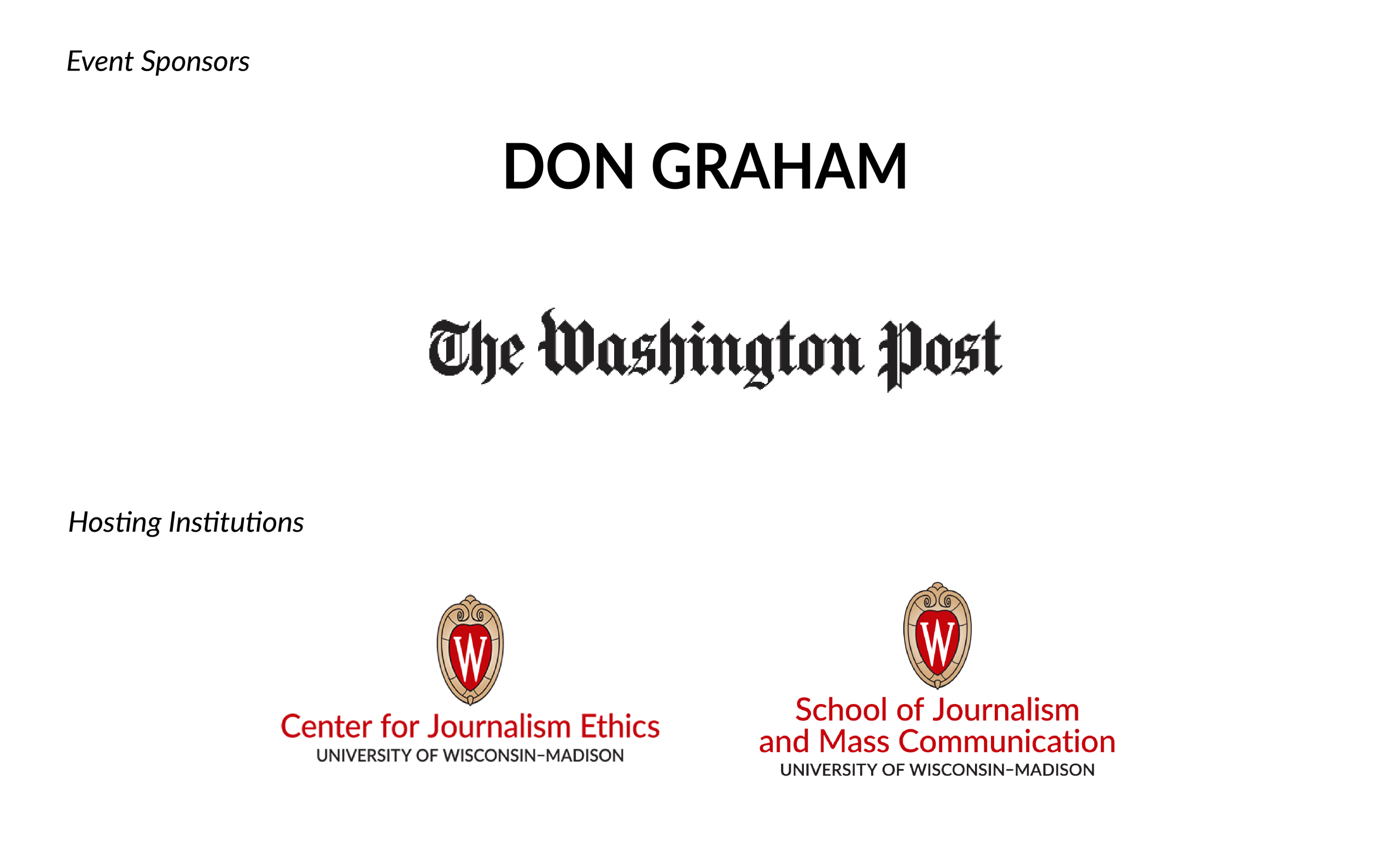 Event sponsor list, including Don Graham and the logo for The Washington Post. Logos for hosting institutions are also shown, the UW Center for Journalism Ethics and the School of Journalism and Mass Communication.