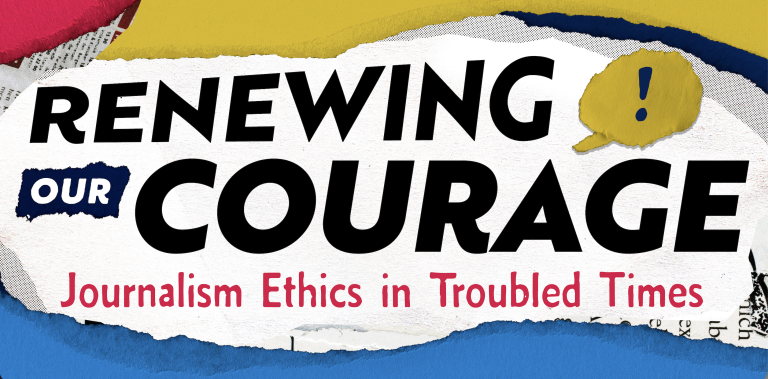 Colorful artwork showing conference name "Renewing Our Courage: Journalism Ethics in Troubled Times"